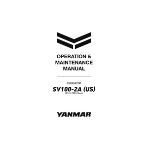 Yanmar SV100-2A Excavator Operation Manual