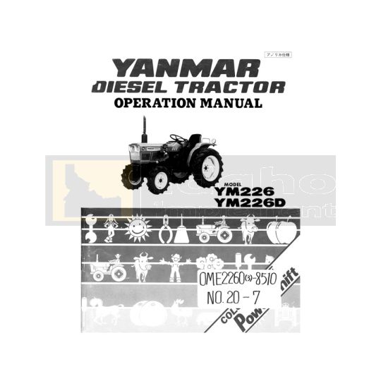 Yanmar Tractor YM226 Operation Manual - Printed Hard Copy - FREE Shipping