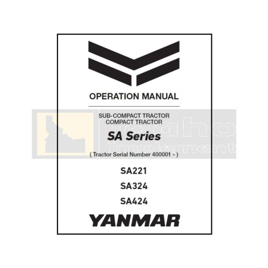 Yanmar Tractor SA-Series (SN 400001 & Above) Operation Manual